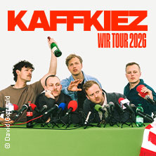 KAFFKIEZ - Wir Tour 2026 22.04.2026 Kulturzentrum Schlachthof e.V.