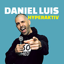 Daniel Luis - Hyperaktiv 12.03.2026 Bürgerhaus Mainz-Finthen