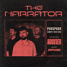 The Narrator - PHOSPHOR EUROPE TOUR 2026 13.10.2026 Kulturzentrum Schlachthof e.V.