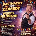 Fastnacht trifft Comedy- Woody Feldmann - Eröffnungsabend