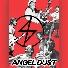 Angel Du$t - Support: Speedway 18.05.2026 Kulturzentrum Schlachthof e.V.