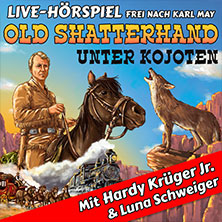 Old Shatterhand unter Kojoten - Hardy Krüger Jr. + RadioLiveTheater 25.03.2027 Kurhaus Wiesbaden