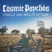 Cosmic Psychos - I Really Like Beer EU Tour 29.04.2026 Kulturzentrum Schlachthof e.V.