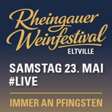 Rheingauer Weinfestival - Eltville 2026 #LIVE / ON STAGE 23.05.2026 Weingut Hirt-Gebhardt
