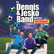 Dennis & Jesko Band - spielt ihre WUMMS-Songs 12.09.2026 Kulturzentrum Schlachthof e.V.