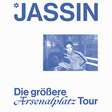Jassin - Die größere Arsenalplatz Tour 2026 14.10.2026 Arena Wien