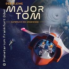 Der kleine Major Tom 11.10.2025 Planetarium Frankfurt