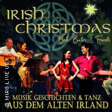 Irish Christmas - Bob Bales & Friends 29.11.2026 Rheintal Kongresszentrum