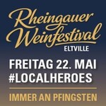 Rheingauer Weinfestival - Eltville 2026 / #LOCALHEROES