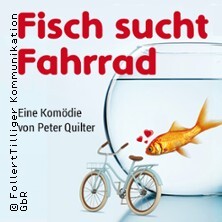 Fisch sucht Fahrrad - Komödie von Peter Quilter Frankfurt