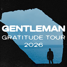 Gentleman - Gratitude Tour 2026 07.11.2026 Kulturzentrum Schlachthof e.V.
