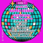 Super Disco Festival - Disco Dice / DJ Enrico Ostendorf