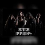 Lacrimas Profundere