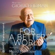 Giora Feidman - For a Better World: Giora Feidman Trio 19.03.2026 Rheintal Kongresszentrum