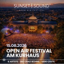 Sunset & Sound Open Air Festival 15.08.2026 Kurhaus Wiesbaden