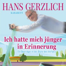 Hans Gerzlich - Ich hatte mich jünger in Erinnerung 27.03.2026 Flörsheimer Keller