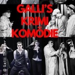 Galli's Krimi Komödie - Teil 2