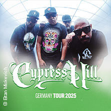 Cypress Hill - Germany Tour 2025 + Support: DJ CIG Frankfurt