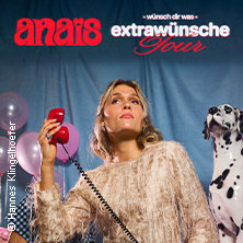 anaïs - wünsch dir was - extrawünsche tour 2026 03.09.2026 Kulturzentrum Schlachthof e.V.