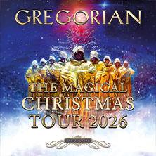 GREGORIAN - The Magical Christmas Tour 2026 15.12.2026 Kurhaus Wiesbaden