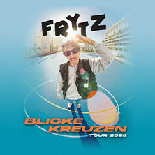 frytz - Blicke Kreuzen Tour 19.10.2025 Das Bett