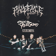 PALEFACE SWISS - EU Tour 2026 - Special Guests: Stick To Your Guns, Static Dress 30.01.2026 Kulturzentrum Schlachthof e.V.
