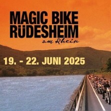 Magic Bike Rüdesheim 2025 - Eventpackage Rüdesheim am Rhein