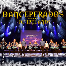 Danceperados of Ireland 13.12.2026 Auditorium Maximum Regensburg