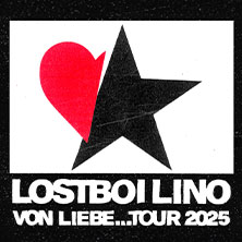 Lostboi Lino - Von Liebe...Tour 2025 06.10.2025 Muffatwerk