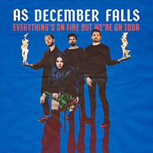 As December Falls - Everything's On Fire But We're On Tour 13.10.2025 Das Bett