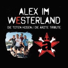 Alex im Westerland - Die Toten Hosen & Die Ärzte Tribute 11.10.2025 Bürgerhaus