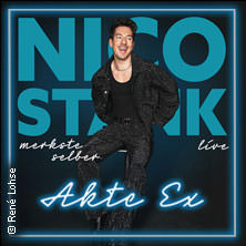 Nico Stank - Akte Ex 25.10.2025 Rheingoldhalle Mainz