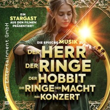 Der Herr der Ringe & Der Hobbit - Das Konzert 17.02.2027 Stadthalle Oberursel