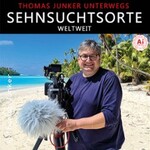 Thomas Junker unterwegs - Sehnsuchtsorte