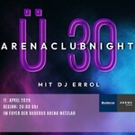 ArenaClubNight mit DJ Errol